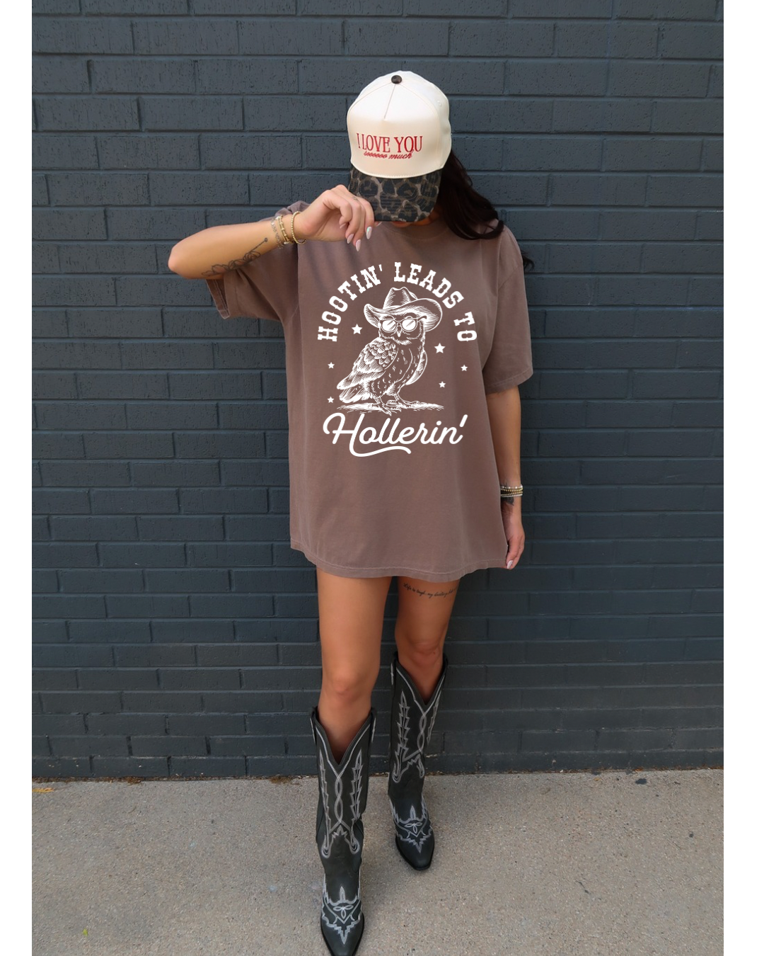 Hootin leads to hollerin Tee